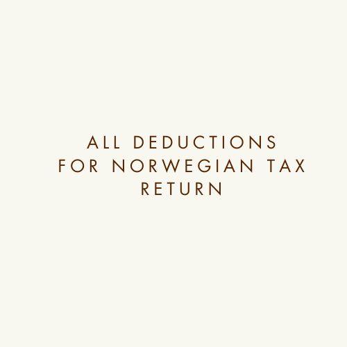 Deductions for your Norwegian tax return